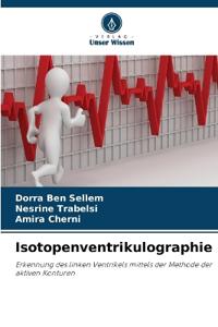 Isotopenventrikulographie
