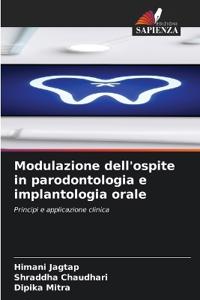 Modulazione dell'ospite in parodontologia e implantologia orale