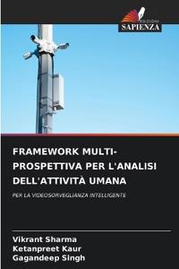 Framework Multi-Prospettiva Per l'Analisi Dell'attività Umana