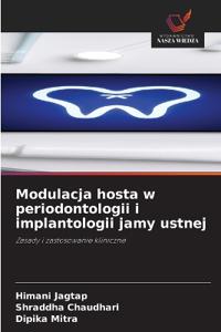 Modulacja hosta w periodontologii i implantologii jamy ustnej