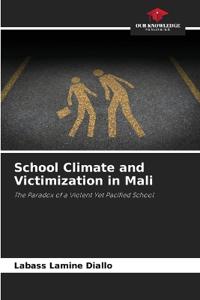 School Climate and Victimization in Mali