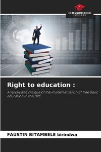 Right to education :