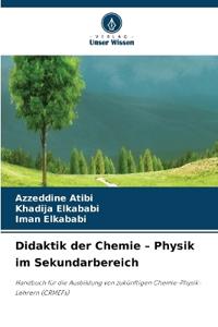 Didaktik der Chemie - Physik im Sekundarbereich