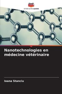 Nanotechnologies en médecine vétérinaire