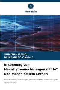 Erkennung von Herzrhythmusstörungen mit IoT und maschinellem Lernen