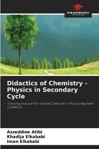 Didactics of Chemistry - Physics in Secondary Cycle