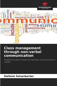 Class management through non-verbal communication
