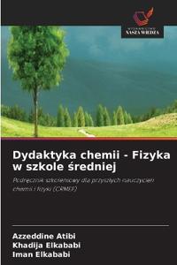 Dydaktyka chemii - Fizyka w szkole ¿redniej