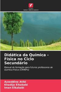 Didática da Química - Física no Ciclo Secundário