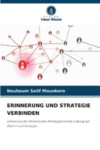 ERINNERUNG UND STRATEGIE VERBINDEN