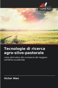 Tecnologie di ricerca agro-silvo-pastorale