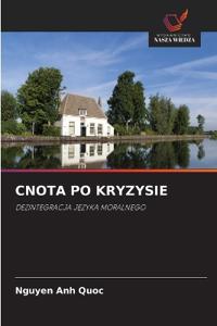 CNOTA PO KRYZYSIE