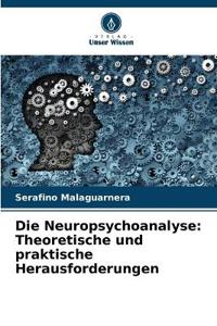 Die Neuropsychoanalyse