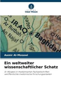 Ein weltweiter wissenschaftlicher Schatz