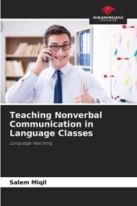 Teaching Nonverbal Communication in Language Classes