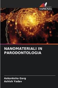 NANOMATERIALI IN PARODONTOLOGIA