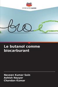 Le butanol comme biocarburant