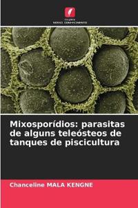 Mixosporídios