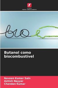 Butanol como biocombustível