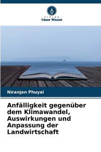 Anfälligkeit gegenüber dem Klimawandel, Auswirkungen und Anpassung der Landwirtschaft