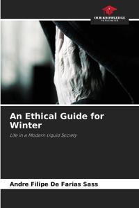 An Ethical Guide for Winter