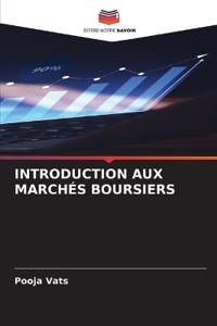INTRODUCTION AUX MARCHÉS BOURSIERS
