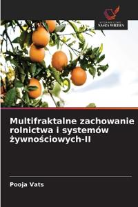 Multifraktalne zachowanie rolnictwa i systemów ¿ywno¿ciowych-II