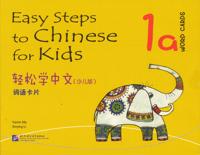 Easy Steps to Chinese for Kids: Level 1, 1a, Word Cards (Kid's Edition) (Kinesiska)