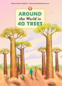 Around the World in 40 Trees