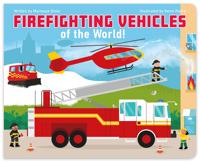 Firefighting Vehicles of the World