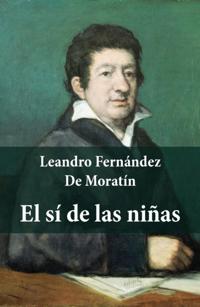 El si de las ninas (texto completo, con indice activo)