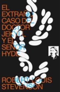 El Extraño Caso del Doctor Jekyll y el Señor Hyde