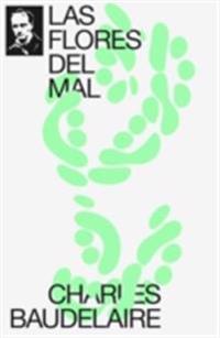 Las Flores del Mal