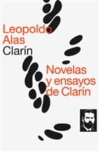 Novelas y ensayos de Clarín
