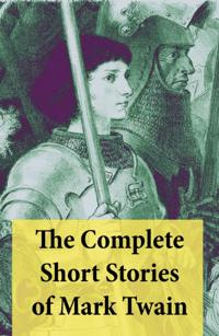 Complete Short Stories of Mark Twain