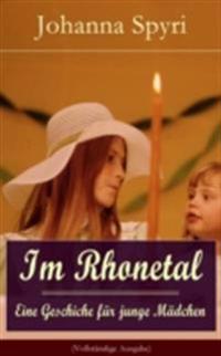 Im Rhonetal - Eine Geschiche für junge Mädchen