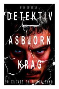 Detektiv Asbjörn Krag (10 Krimis in Einem Band)