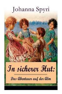 In sicherer Hut
