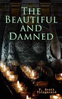 Beautiful and Damned