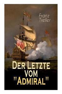 Der Letzte vom "Admiral"