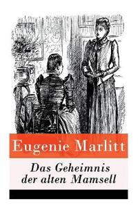 Das Geheimnis der alten Mamsell