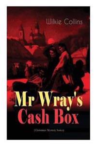 MR Wray's Cash Box (Christmas Mystery Series)