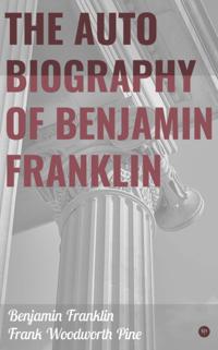 Autobiography of Benjamin Franklin