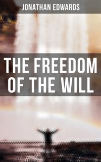 Freedom of the Will