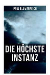 Die höchste Instanz