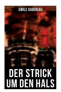 Der Strick um den Hals