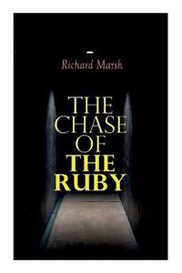 The Chase of the Ruby