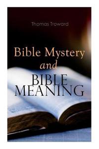 Kirjan kansi "Bible Mystery and Bible Meaning"