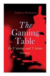 The Gaming Table
