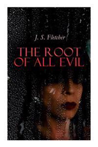 Kirjan kansi "The Root of All Evil"